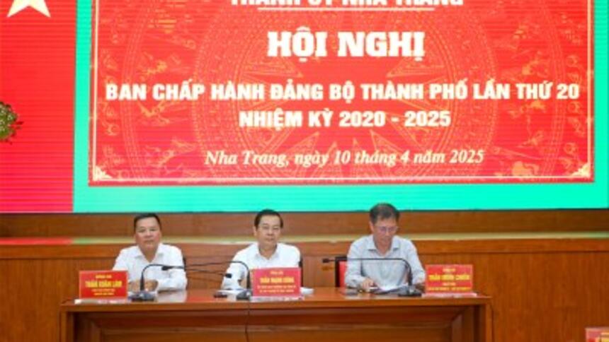 Hội nghị Thành ủy Nha Trang lần thứ 20