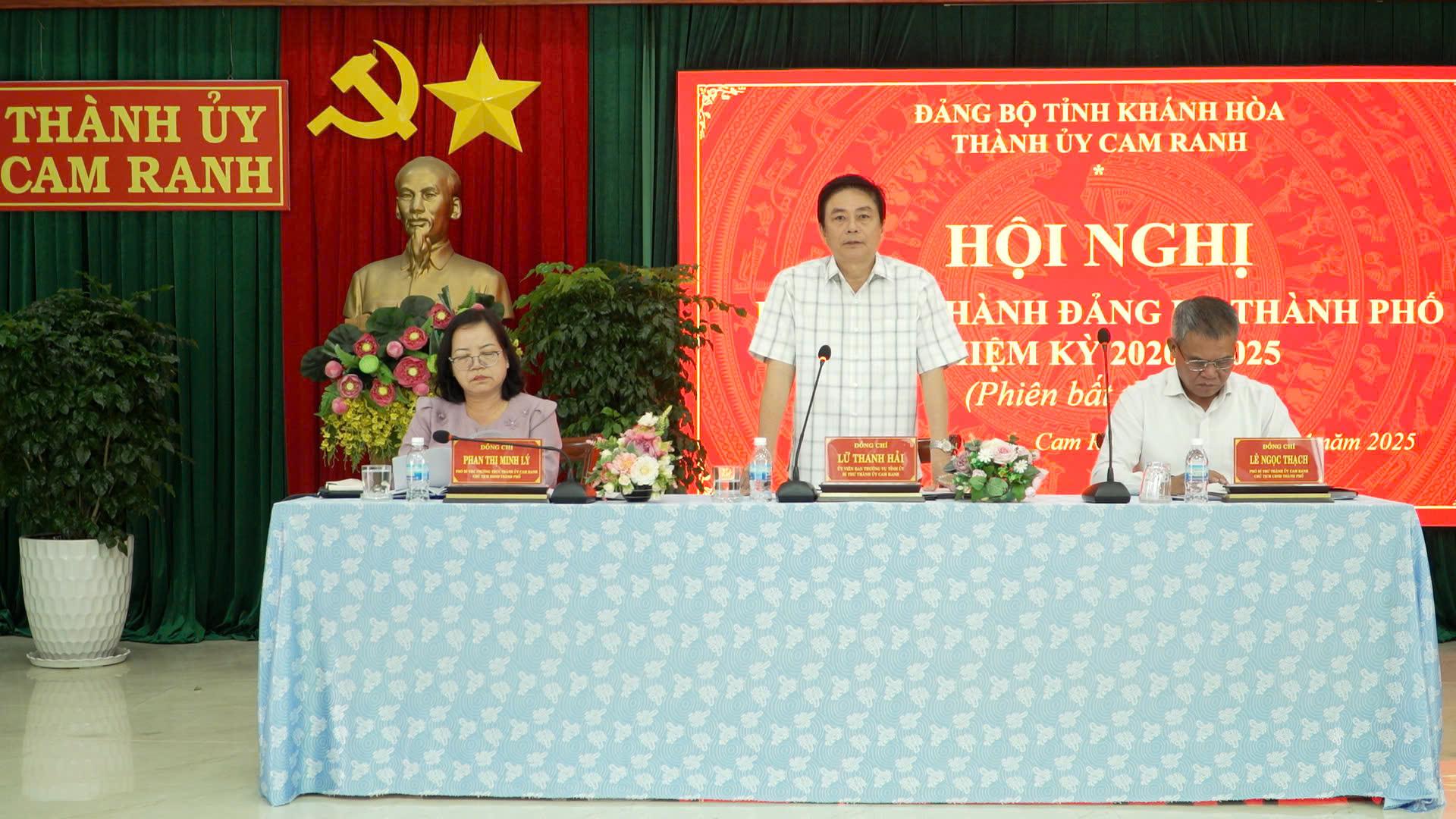 Đồng chí Lữ Thanh Hải - Bí thư thành ủy kết luận hội nghị